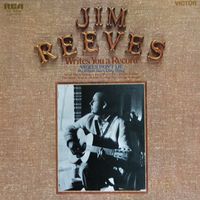 Jim Reeves - Jim Reeves Writes You A Record